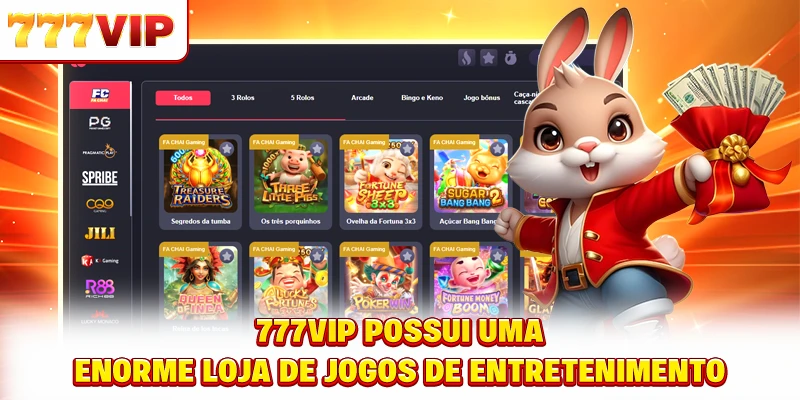 777VIP possui uma enorme loja de jogos de entretenimento 777VIP possui uma enorme loja de jogos de entretenimento