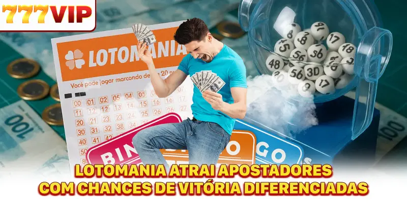 Lotomania atrai apostadores com chances de vitória diferenciadas Lotomania atrai apostadores com chances de vitória diferenciadas